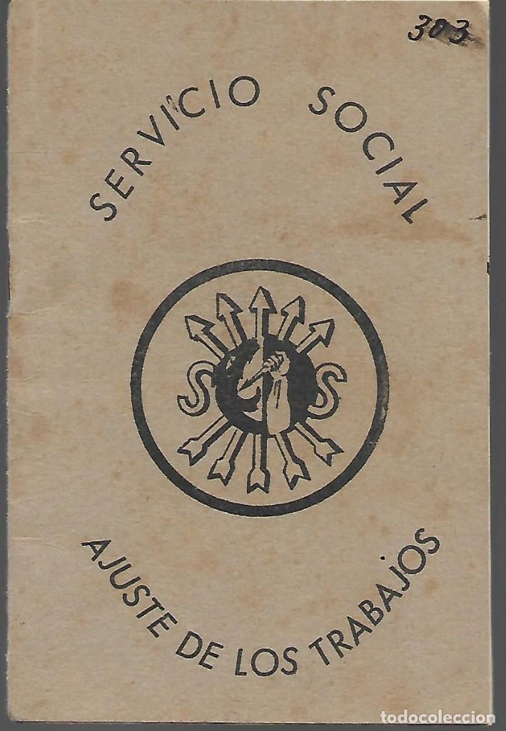Militaria: LA CORU&Ntilde;A,-CARTILLA,- SERVICIO SOCIAL-AJUSTE DE TRABAJO.- VER FOTOS