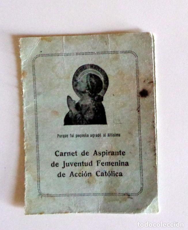 Militaria: CARNET ASPIRANTE JUVENTUD FEMENINA ACCI&Oacute;N CAT&Oacute;LICA. MUY ANTIGUO A&ntilde;o 1936 GUERRA CIVIL ESPA&Ntilde;A. SELLOS