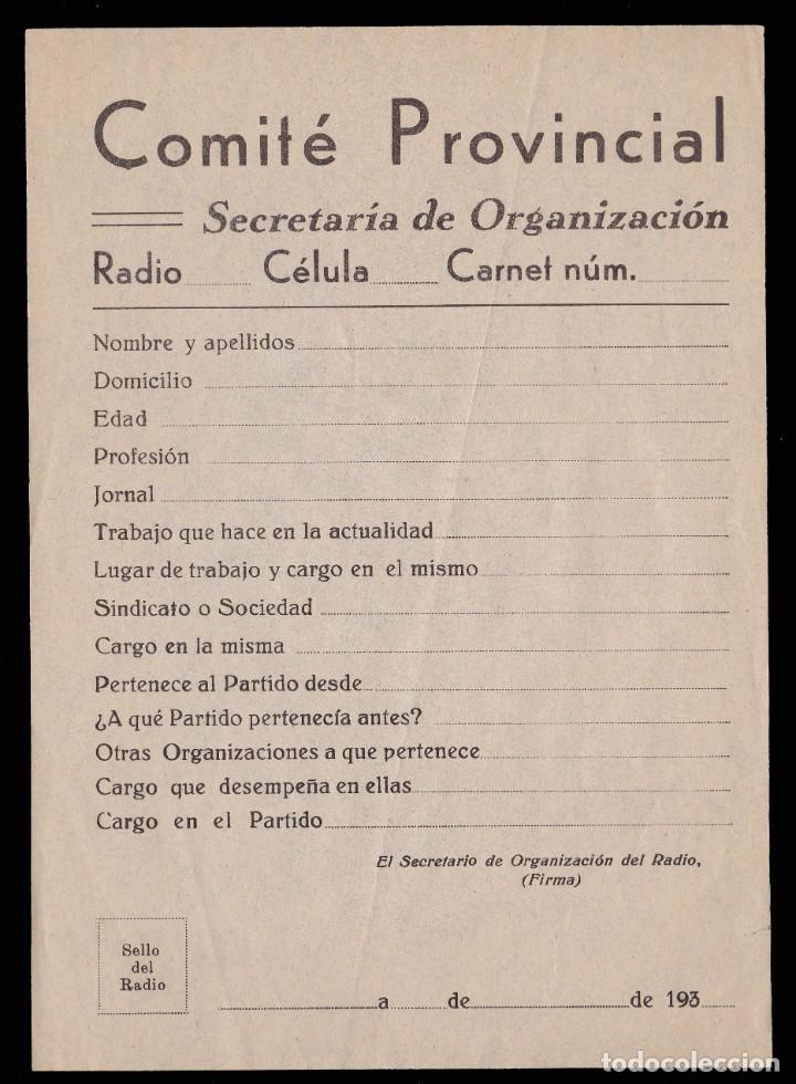 Militaria: *** COMIT&Eacute; PROVINCIAL DEL RADIO, HOJA NUEVA DE DATOS DE AFILIADOS AL PARTIDO. GUERRA CIVIL ***