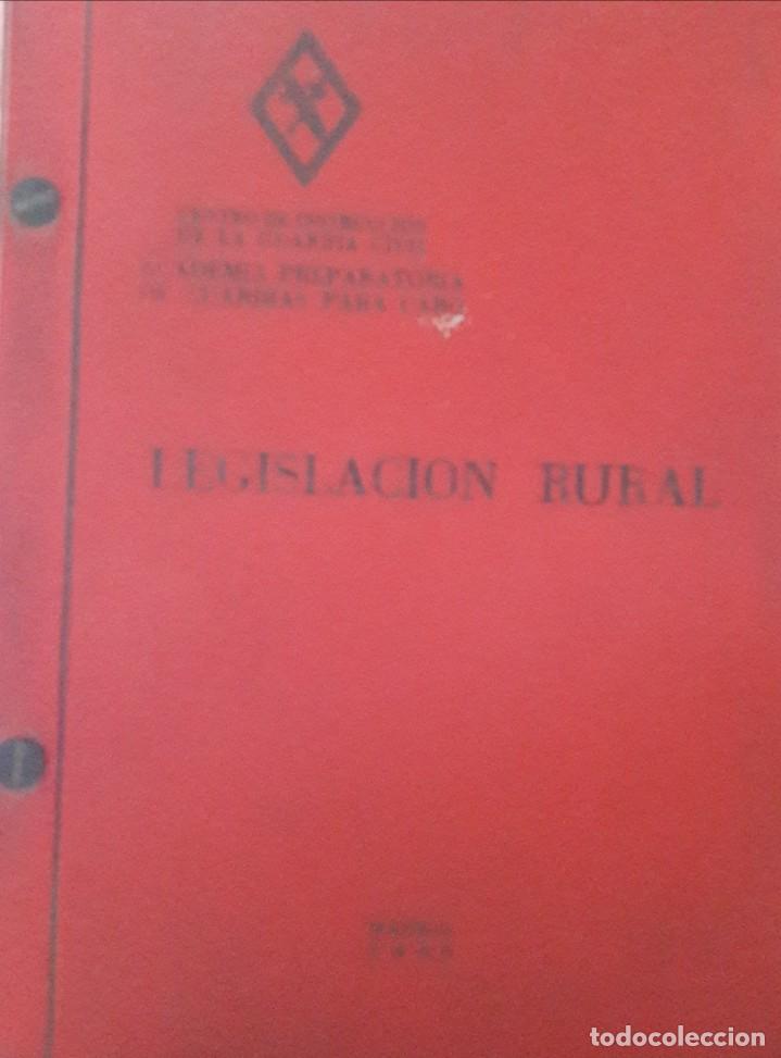 Military Antiques: GUARDIA CIVIL LEGISLACION RURAL 1969