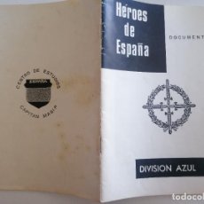 Militaria: HEROES DE ESPAÑA, DOCUMENTO Nº 1 - LAUREADOS DE LA DIVISION AZUL, CENTRO DE ESTUDIOS CAPITAN MASIP