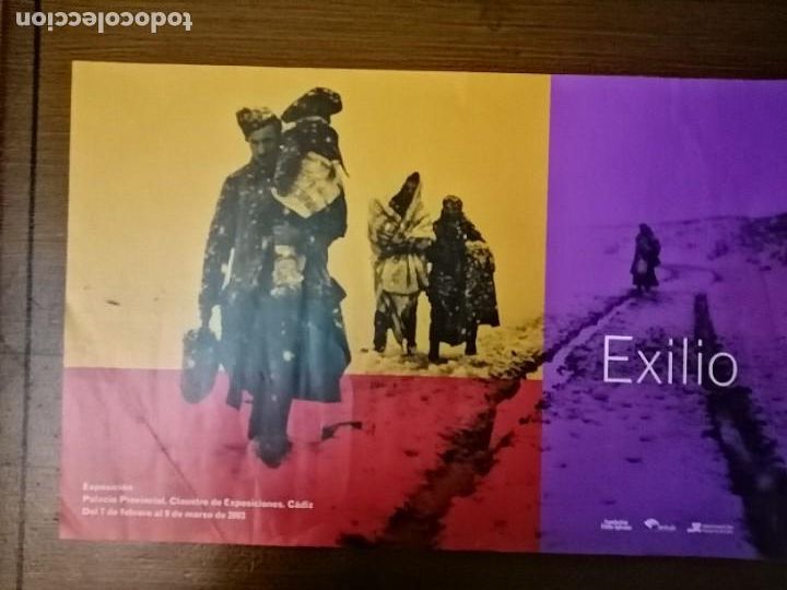 Militaria: CADIZ, EXPOSICION - - EXILIO- MIDE:58x38, VER FOTO