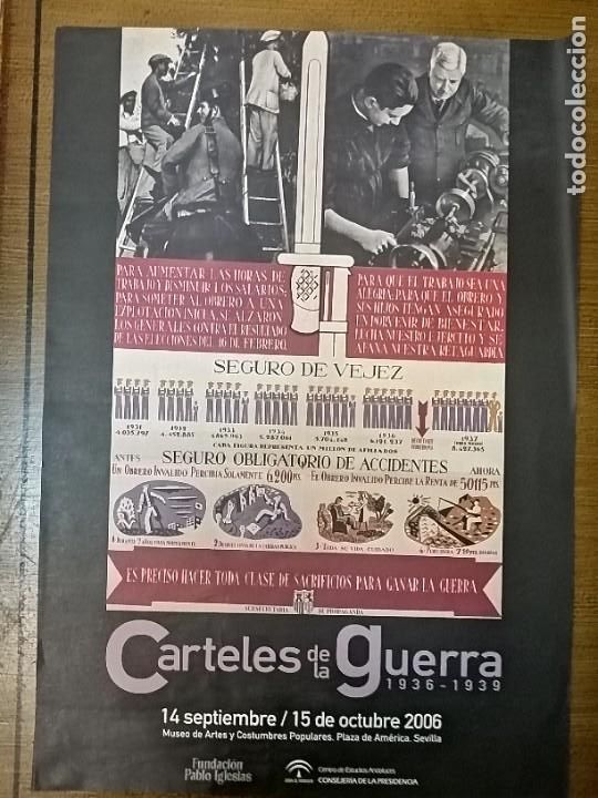 Militaria: SEVILLA, EXPOSICION --CARTELES DE LA GUERRA- MIDE: 60x42 VER FOTO