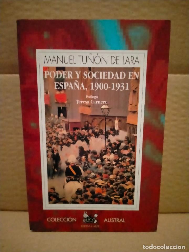 Militaria: MANUEL TU&Ntilde;&Oacute;N DE LARA. EN ESPA&Ntilde;A 1900-1931 .AUSTRAL