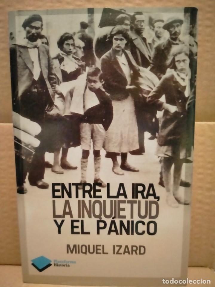 Militaria: MIQUEL IZARD. LA RETIRADA DE CATALU&Ntilde;A 1939 .PLATAFORMA