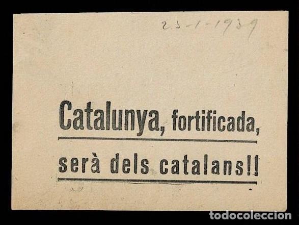 Militaria: L35-41 Guerra Civil OCTAVILLA Catalunya, fortificada, ser&aacute; dels CATALANS !! 25-ENE-1939. VER