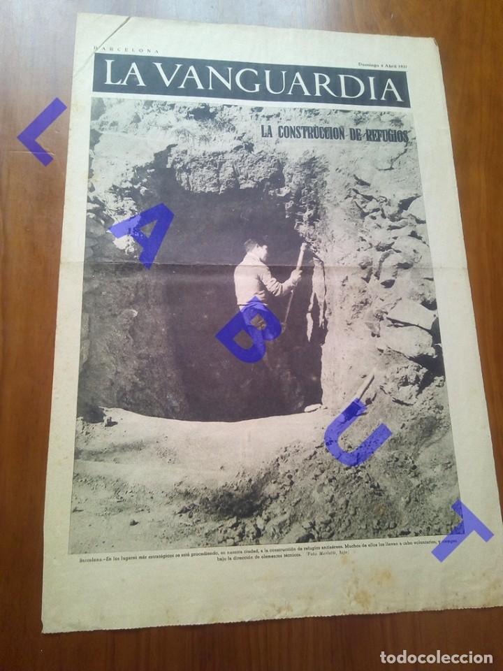 Military Antiques: LA VANGUARDIA 4 ABRIL 1937 NOTAS GRAFICAS 4PG 49CM C16