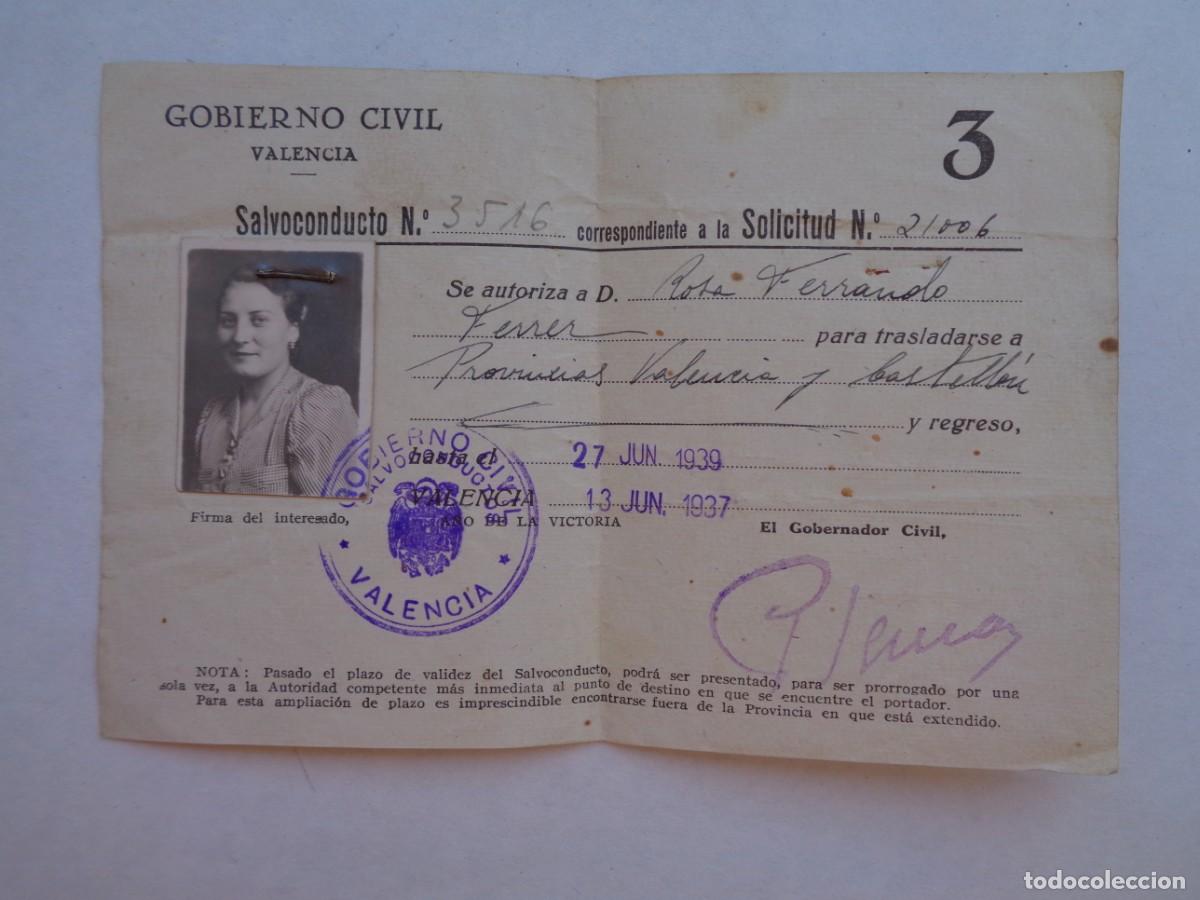 Military Antiques: GUERRA CIVIL: SALVOCONDUCTO PARA VALENCIA Y CASTELLON. VALENCIA 13 JUNIO 1937 ( SIC )