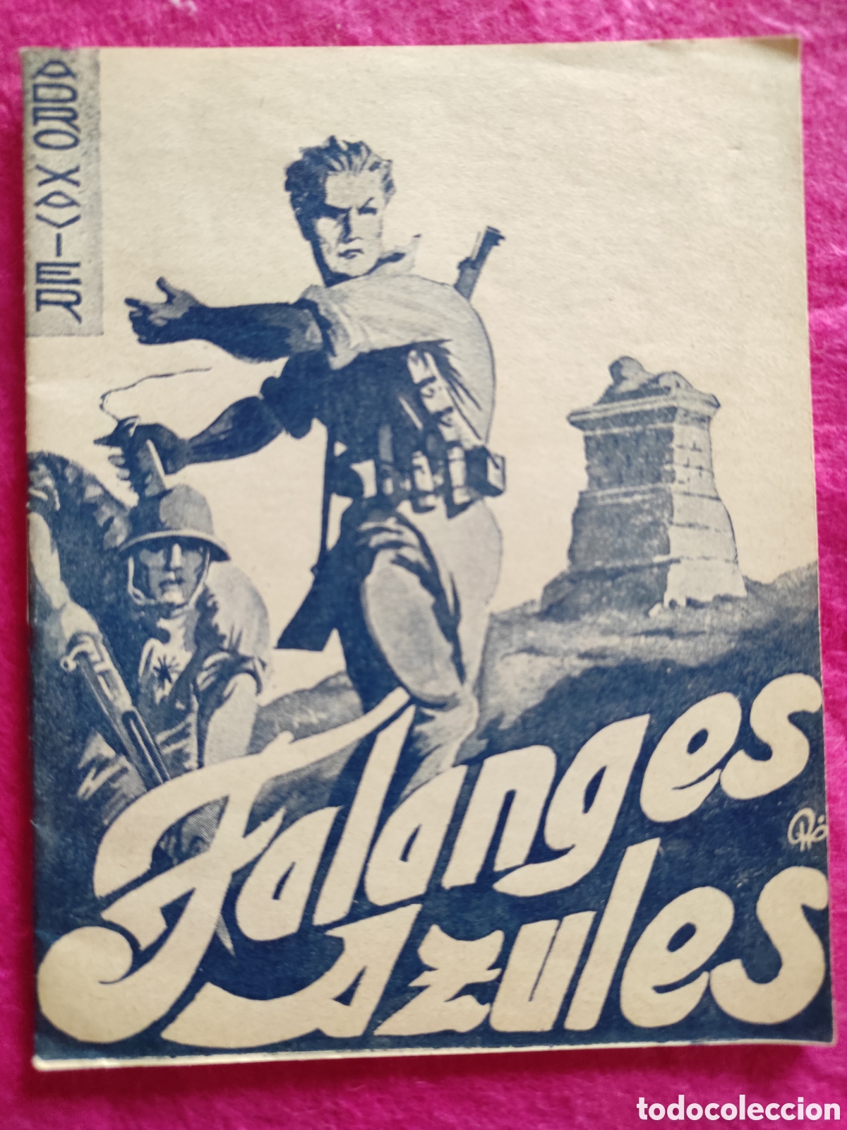 Militaria: FOLLETOS PATRIOTICOS. FALANGES AZULES. ADRO XAVIER. GUERRA CIVIL.