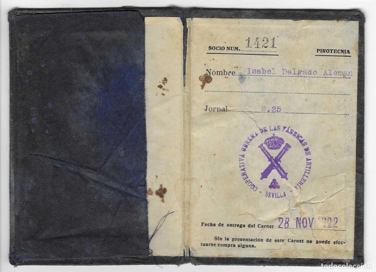 Military Antiques: SEVILLA,- CARNET C.O.F.A.-COOPERATIVA OBRERA FABRECA ARTILLERIA-PIROTECNIA- VER FOTOS