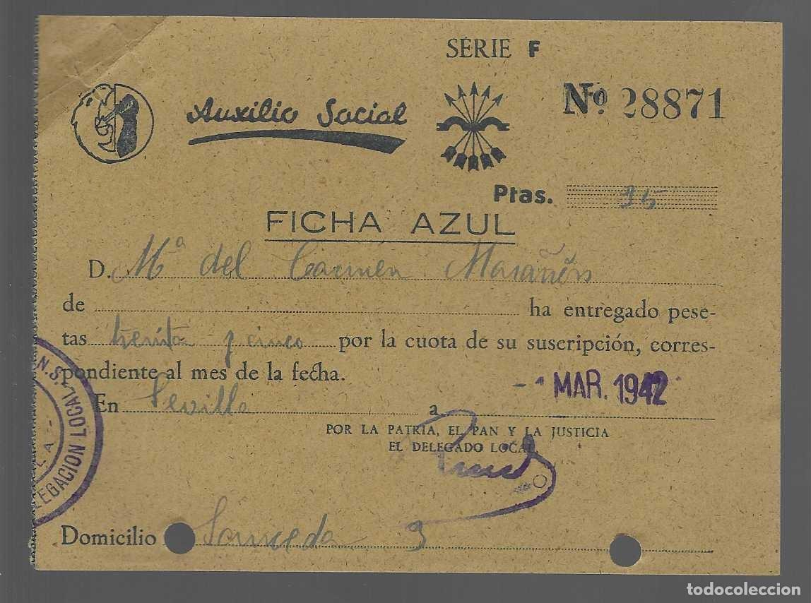 Militaria: SEVILLA, F.E.- AUXILIO SOCIAL.- CUOTA - VER FOTOS