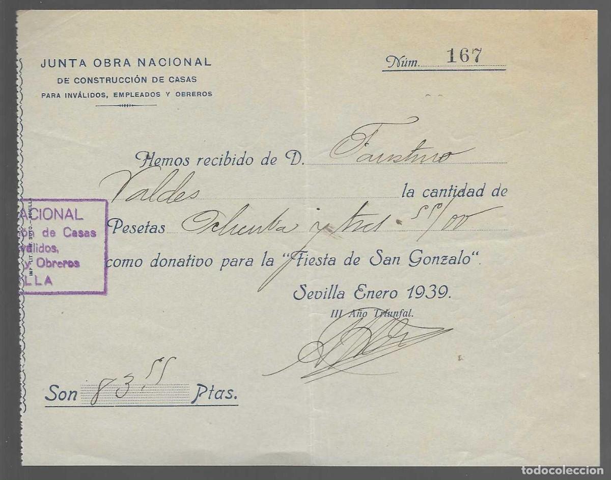 Militaria: SEVILLA- DONATIVO PARA LA FIESTA DE SAN GONZALO.- -QUEIPO DE LLANOS- ENERO 1939.VER FOTO