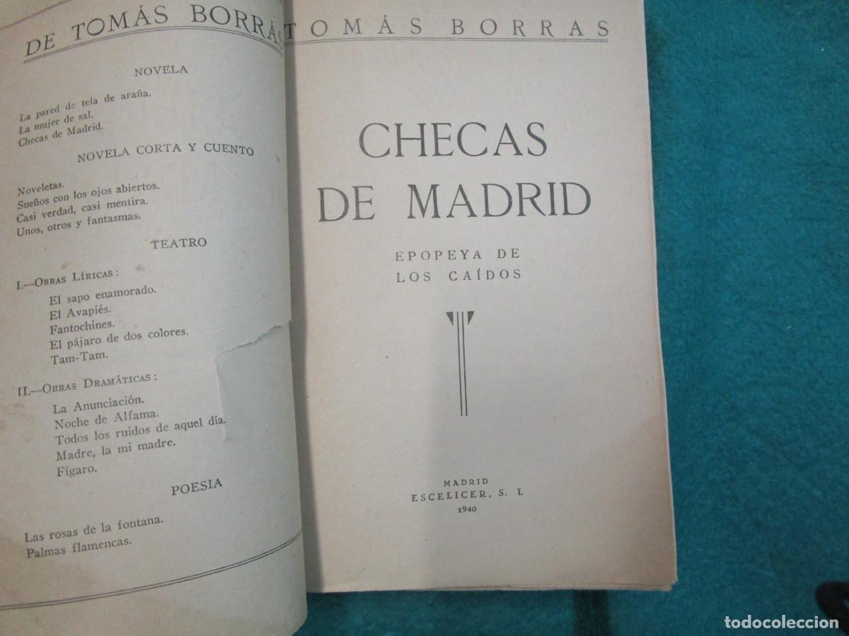 Militaria: CHECAS DE MADRID / EPOPEYA DE LOS CAIDOS - TOMAS BORRAS - GUERRA CIVIL. EDI ESCELICER 1940 + INFO