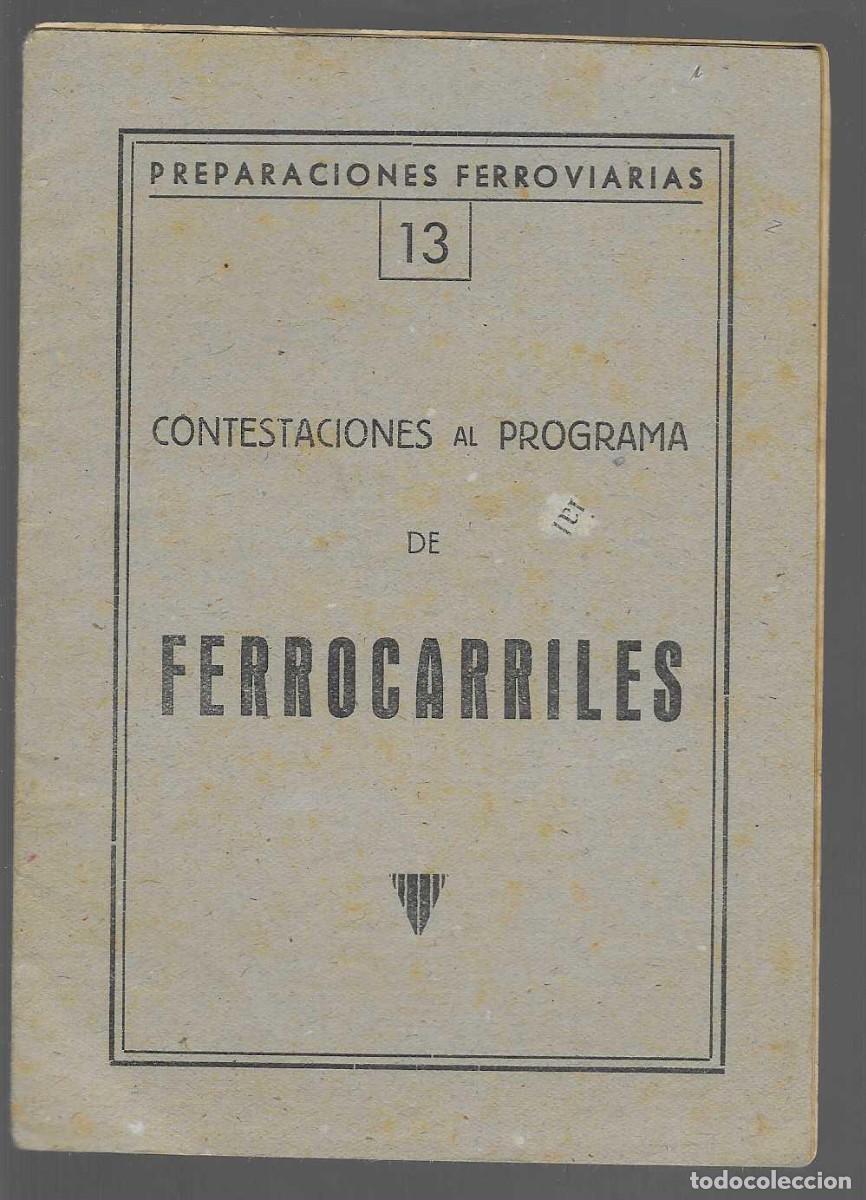 Militaria: LIBRITO.- PREPARACION FERROVIARIAS- CONSTESTACION AL PROGRAMA,- 12 PAGINAS. VER FOTOS