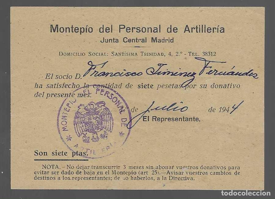 Militaria: MONTEPIO PERSONAL DE ARTILLARIA.- DONATIVO. 7 PTAS- A&Ntilde;O 1944,.VER FOTOS