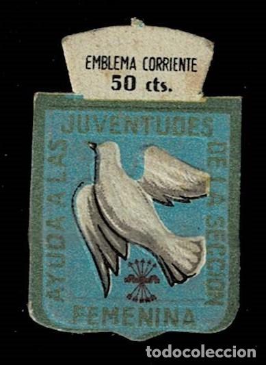 Militaria: C5-CLASIF - Guerra Civil EMBLEMA ESPECIAL para la AYUDA A LAS JUVENTUDES DE LA SECCION FEMENINA