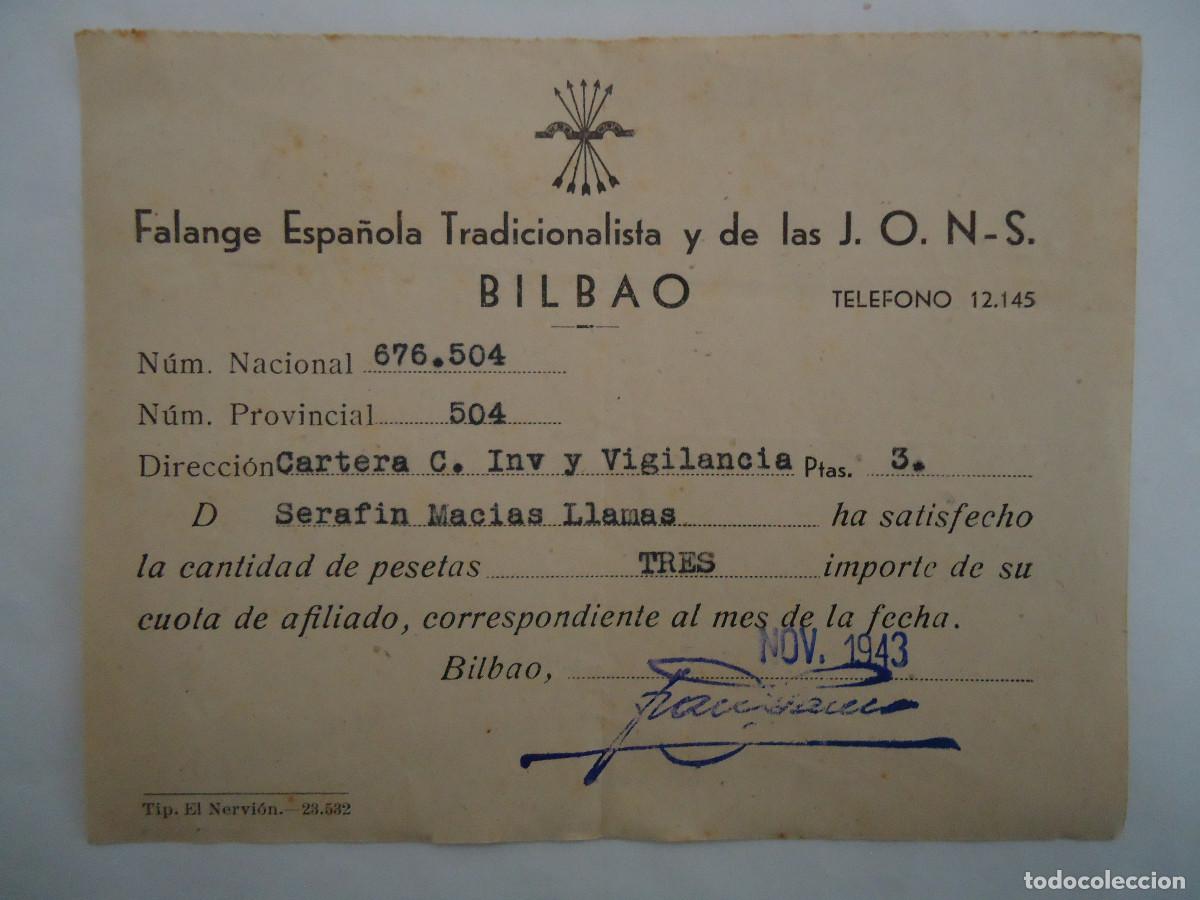 Militaria: RECIBO DE LA FALANGE ESPA&Ntilde;OLA TRADICIONALISTA Y DE LAS JONS DE BILBAO. A&Ntilde;O 1943. -- PP -7