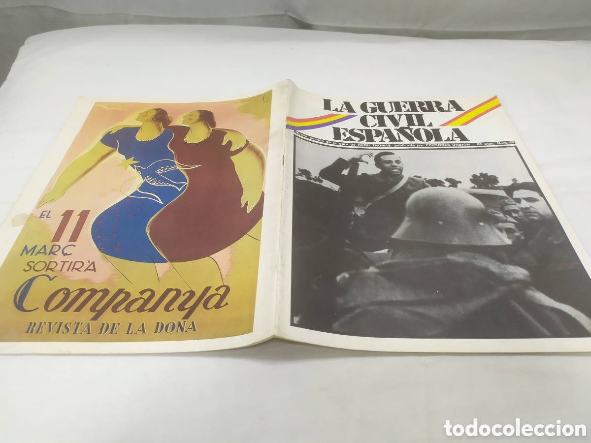Militaria: La guerra civil espa&ntilde;ola, n&uacute;mero 40. Hugh Thomas, Ediciones Urbion, 1980