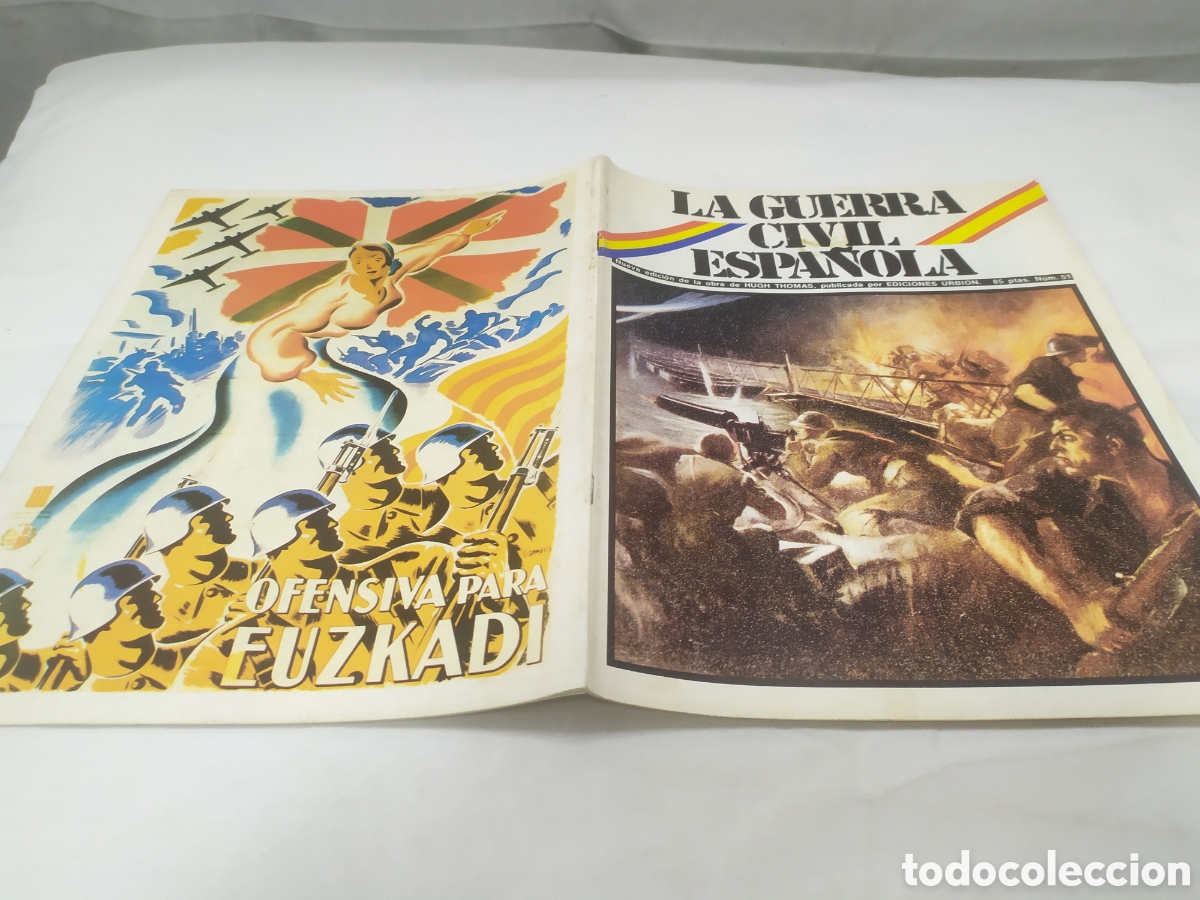 Militaria: La guerra civil espa&ntilde;ola, n&uacute;mero 51. Hugh Thomas, Ediciones Urbion, 1980