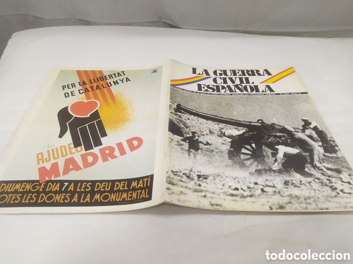 Militaria: La guerra civil espa&ntilde;ola, n&uacute;mero 47. Hugh Thomas, Ediciones Urbion, 1980