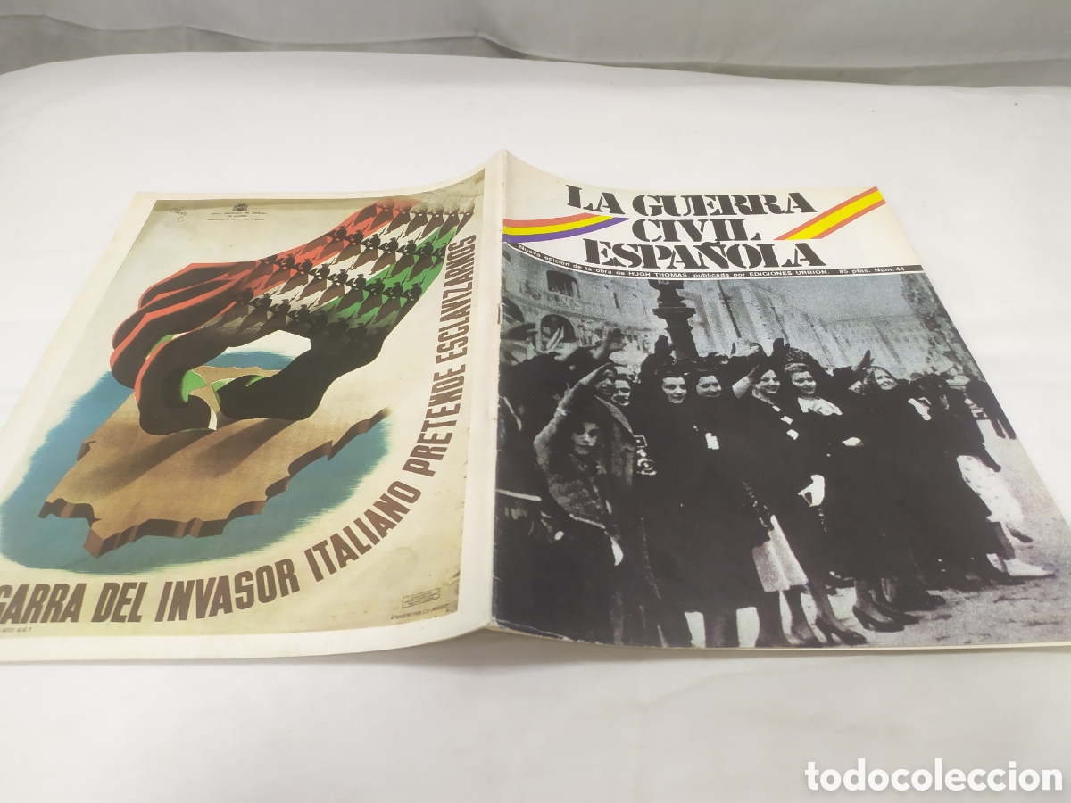 Militaria: La guerra civil espa&ntilde;ola, n&uacute;mero 44. Hugh Thomas, Ediciones Urbion, 1980