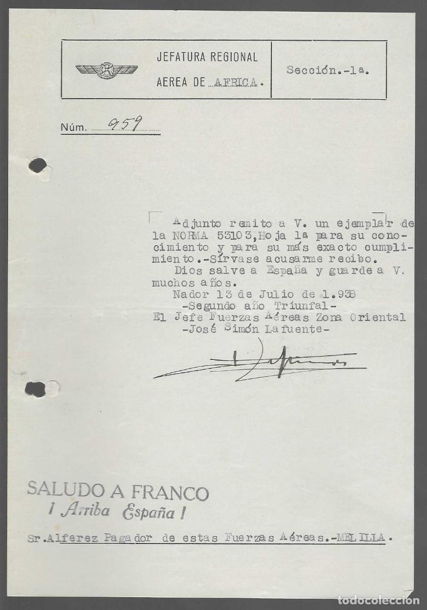 Militaria: NADOR,- JEFE FUERZAS AEREAS EN AFRICA,- ANEXOS Y NORMAS... 13 JULIO 1938, JOSE SIMON LA FUENTE