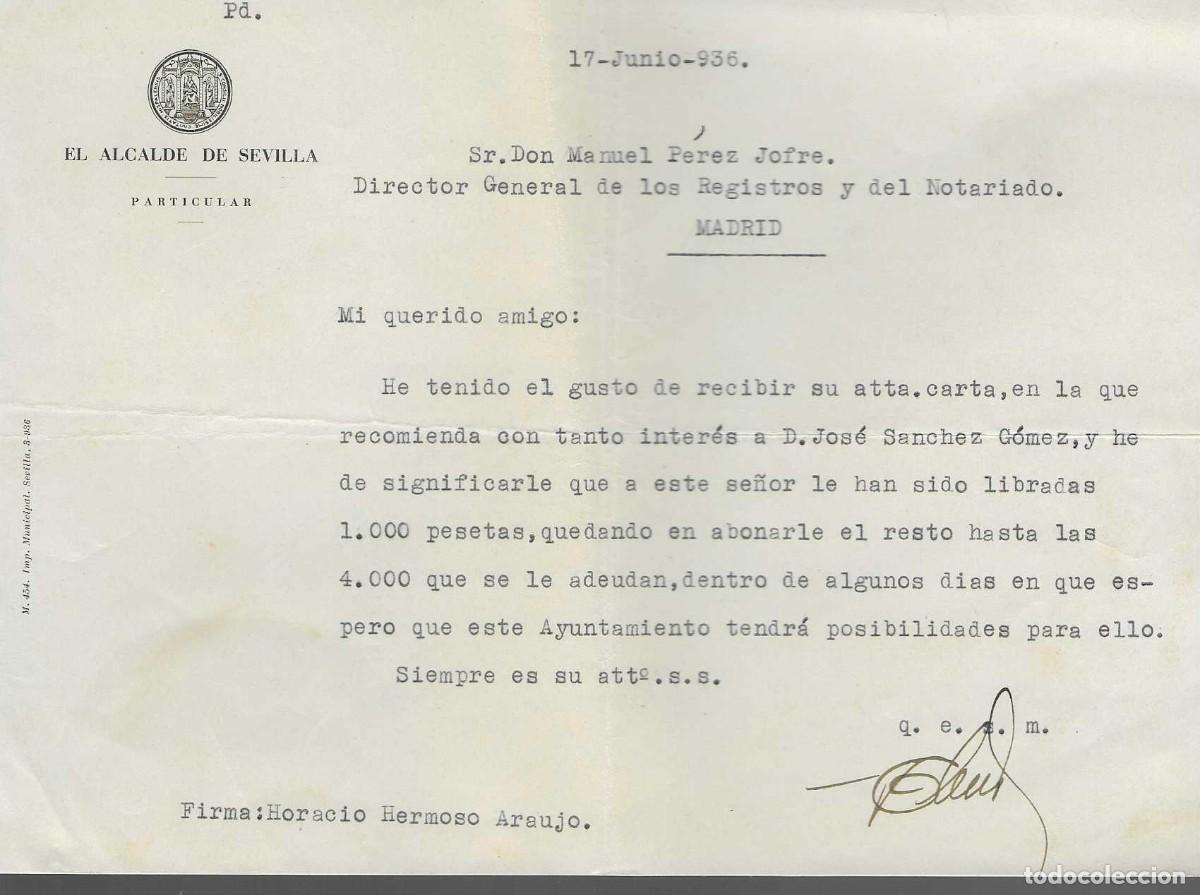 Militaria: SEVILLA, CARTA DEL ALCALDE DE SEVILLA FECHADA EL 17 JUNIO 1936, VER FOTOS