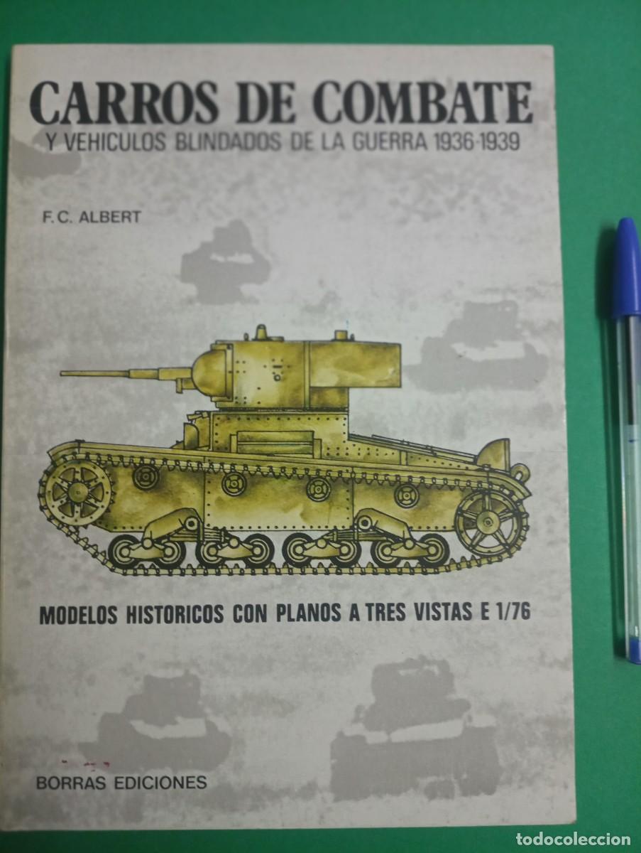 Artillería y Carros de Combate en la Guerra Civil Española (Militaria)