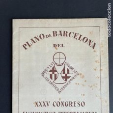 Militaria: LIBRITO PLANO DE BARCELONA - XXXV CONGRESO EUCARISTICO INTERNACIONAL - 1952. Lote 384499419