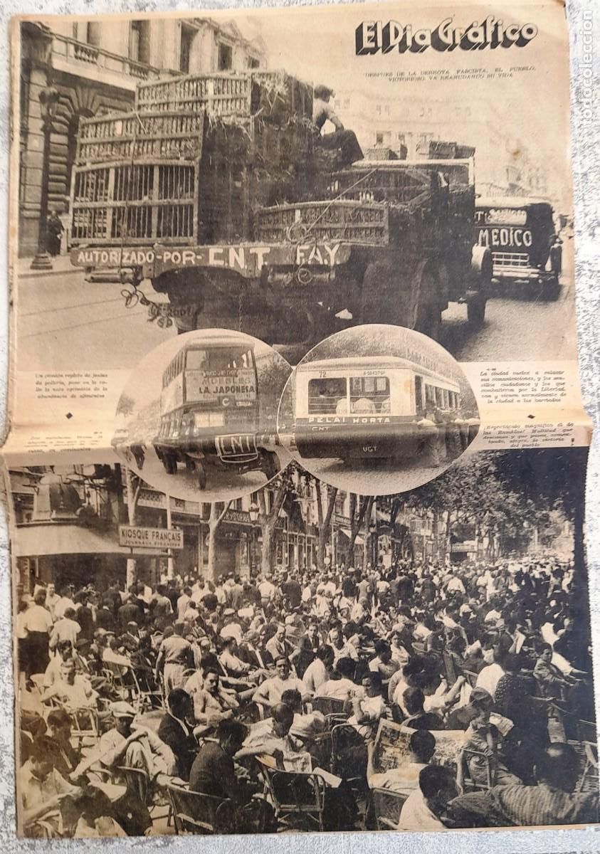 Militaria: 1936 26/7 &rdquo;EL D&Iacute;A GR&Aacute;FICO&rdquo; Despu&eacute;s de la derrota fascista el pueblo victorioso va reanudando su vida