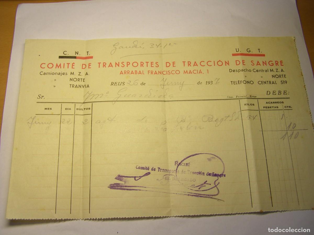Militaria: Factura Comit&eacute; de Transportes de Tracci&oacute;n de Sangre, Reus. A&ntilde;o 1937. CNT - UGT.
