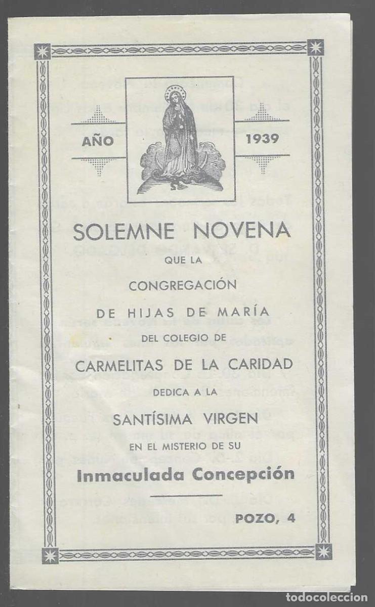 Militaria: DIPTICO,-SOLEMNE NOVENA.-A&Ntilde;O 1939,- MIDE: 14 X 8,50 C.M. CERRADO, 17 X 14, C.M.VER FOTO