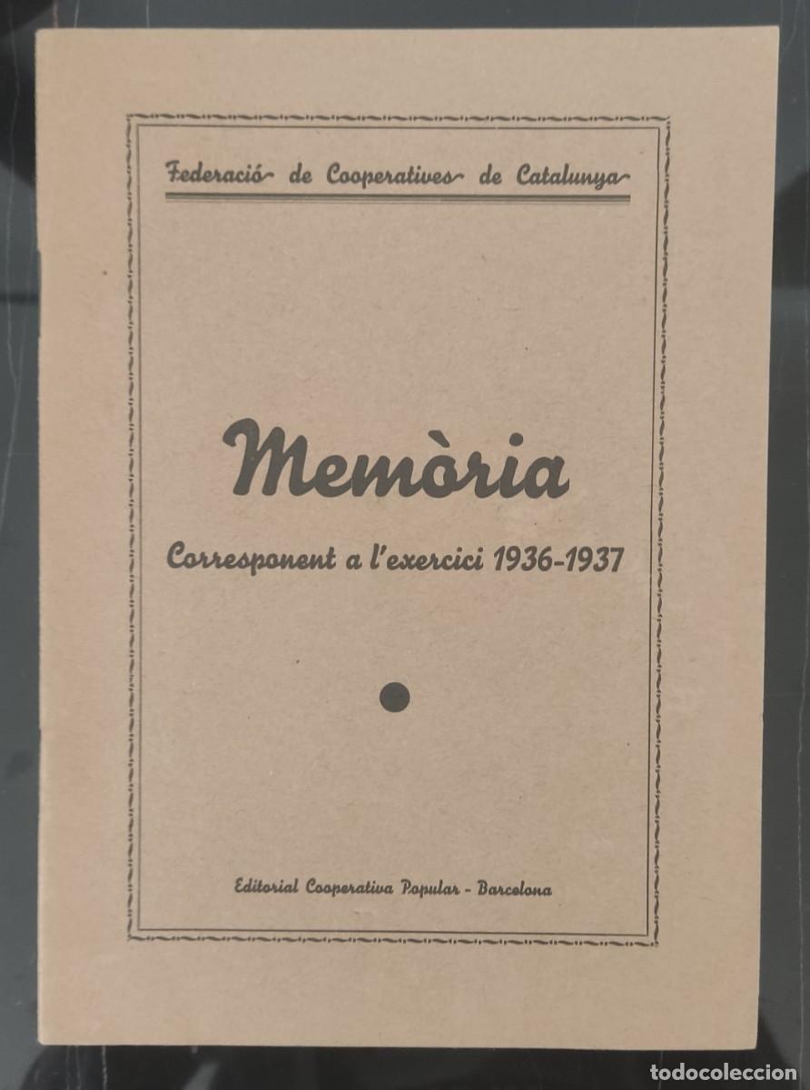 Military Antiques: Folleto federaci&oacute; de coorperatives memoria guerra civil 1936-1937 Barcelona congr&eacute;s ordinari