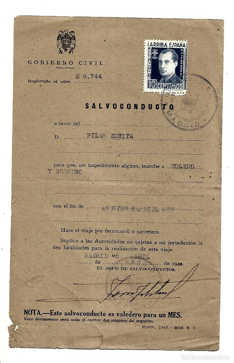 Military Antiques: M220- SALVOCONDUCTO DEL GOBIERNO CIVI DE MADRID PARA IR A TOLEDO DEL 15- 4- 1.942