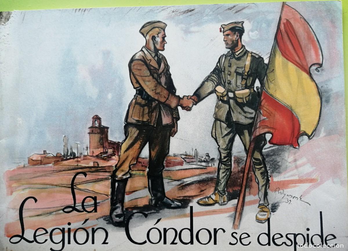 Militaria: LA LEGION CONDOR SE DESPIDE - GUERRA CIVIL - A&Ntilde;O 1939
