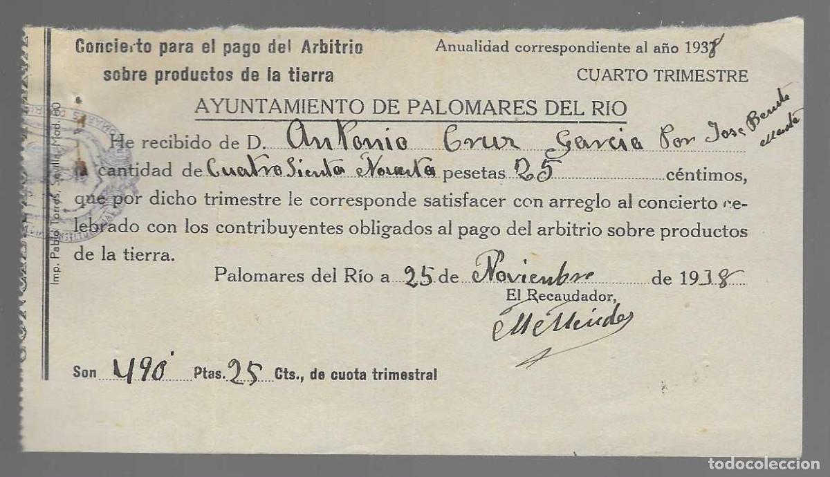 Militaria: PALOMARES DEL RIO, ARBITRIO SOBRE PRODUCTOS DE LA TIERRA, A&Ntilde;O 1938, , VER FOTOS