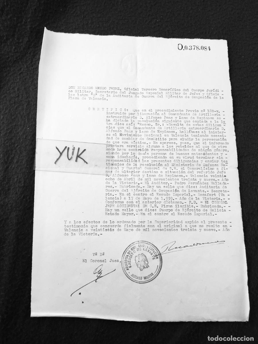Military Antiques: CERTIFICADO DE LIBERACION DE COMANDANTE DE ARTILLERIA -VALENCIA 26 MAYO 1939 - CU&Ntilde;O EJERCITO LEVANTE