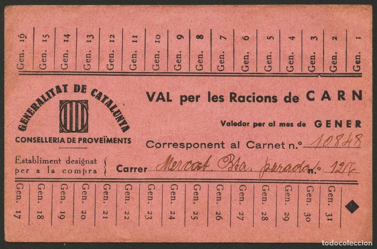 Military Antiques: GUERRA CIVIL, VALE, GENERALITAT DE CATALUNYA, VALOR: RACIONES DE CARNE