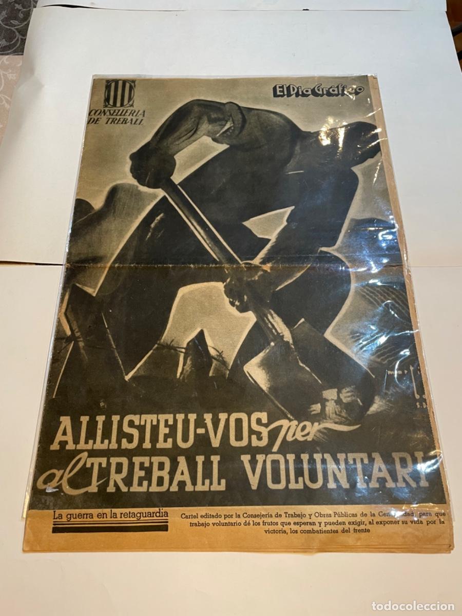 Militaria: GUERRA CIVIL - ALLISTEU-VOS PER AL TREBALL VOLUNTARI -PERIODICO EL DIA GRAFICO 13 diciembre 1936 LA