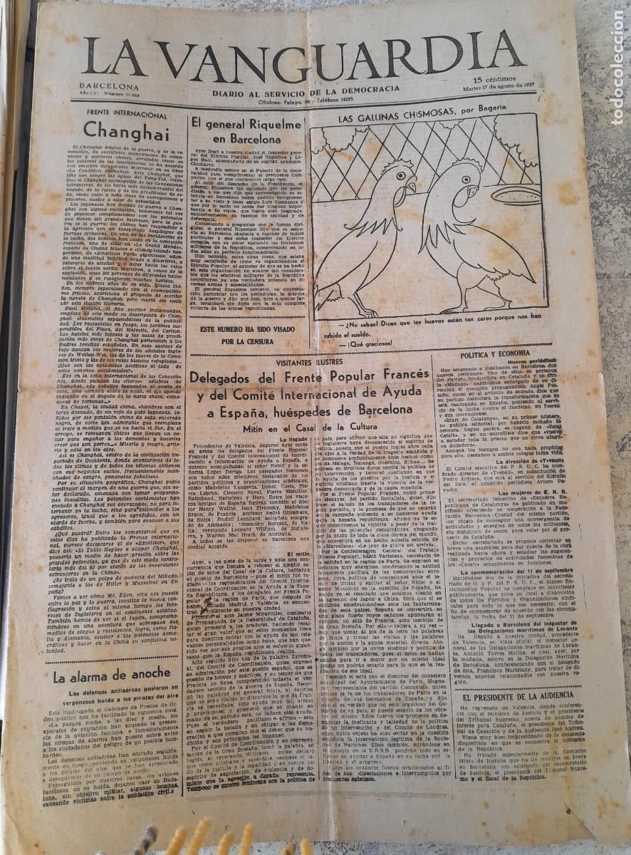 Military Antiques: 1937 MARTES 17/8 LA VANGUARDIA FRENTE INTERNACIONAL CHANGAI, EL GENERAL RIQUELME EN BARCELONA