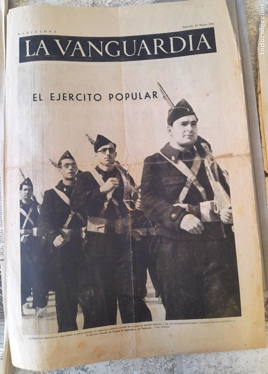 Military Antiques: 22/5 1937 LA VANGUARDIA EL EJ&Eacute;RCITO POPULAR - B&Aacute;RBAROS BOMBARDEOS DE MADRID