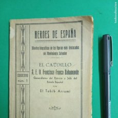Militaria: ANTIGUO LIBRO HÉROES DE ESPAÑA. EL CAUDILLO. AVILA 1937. GUERRA CIVIL ESPAÑOLA.