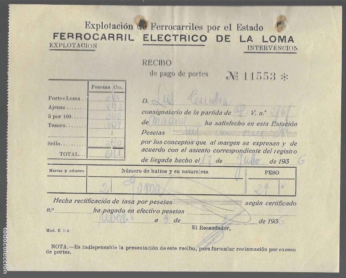 Military Antiques: UBEDA, FACTURA FERROCARRILES ELECTRICO DE LA LOMA,-, JULIO 1936, VER FOTO