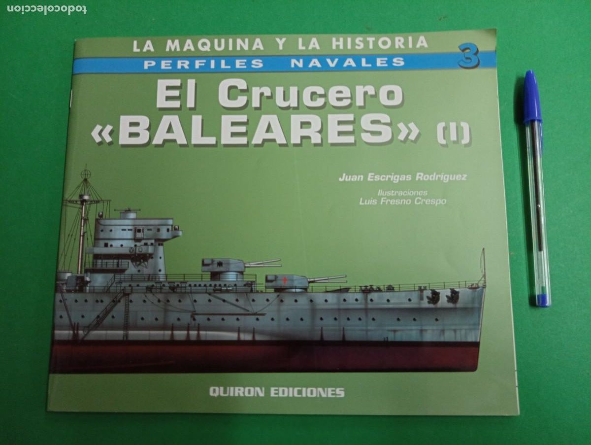 Militaria: Antiguo libro Perfiles Navales: EL CRUCERO &rdquo; BALEARES &rdquo;. Guerra Civil Espa&ntilde;ola.