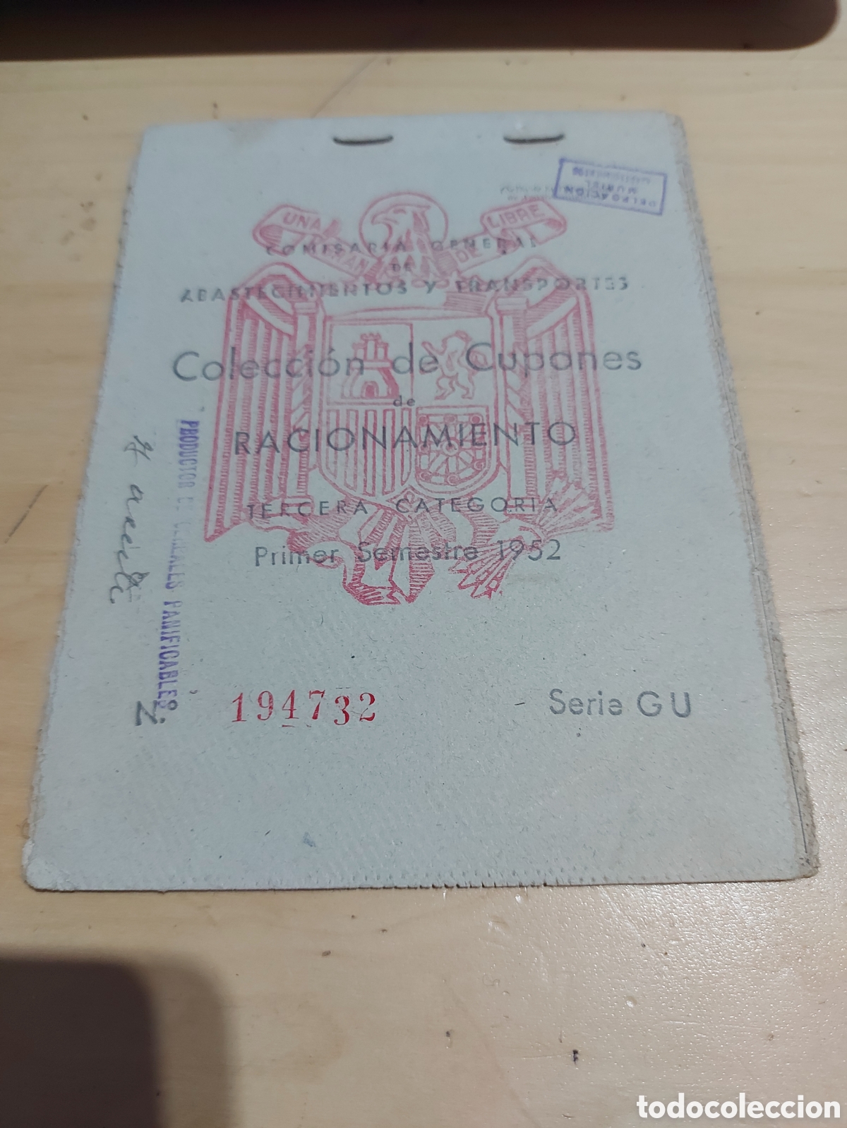 Military Antiques: CUPONES DE RACIONAMIENTO. COMISARIA GENERAL DE ABASTECIMIENTOS Y TRANSPORTES.1952