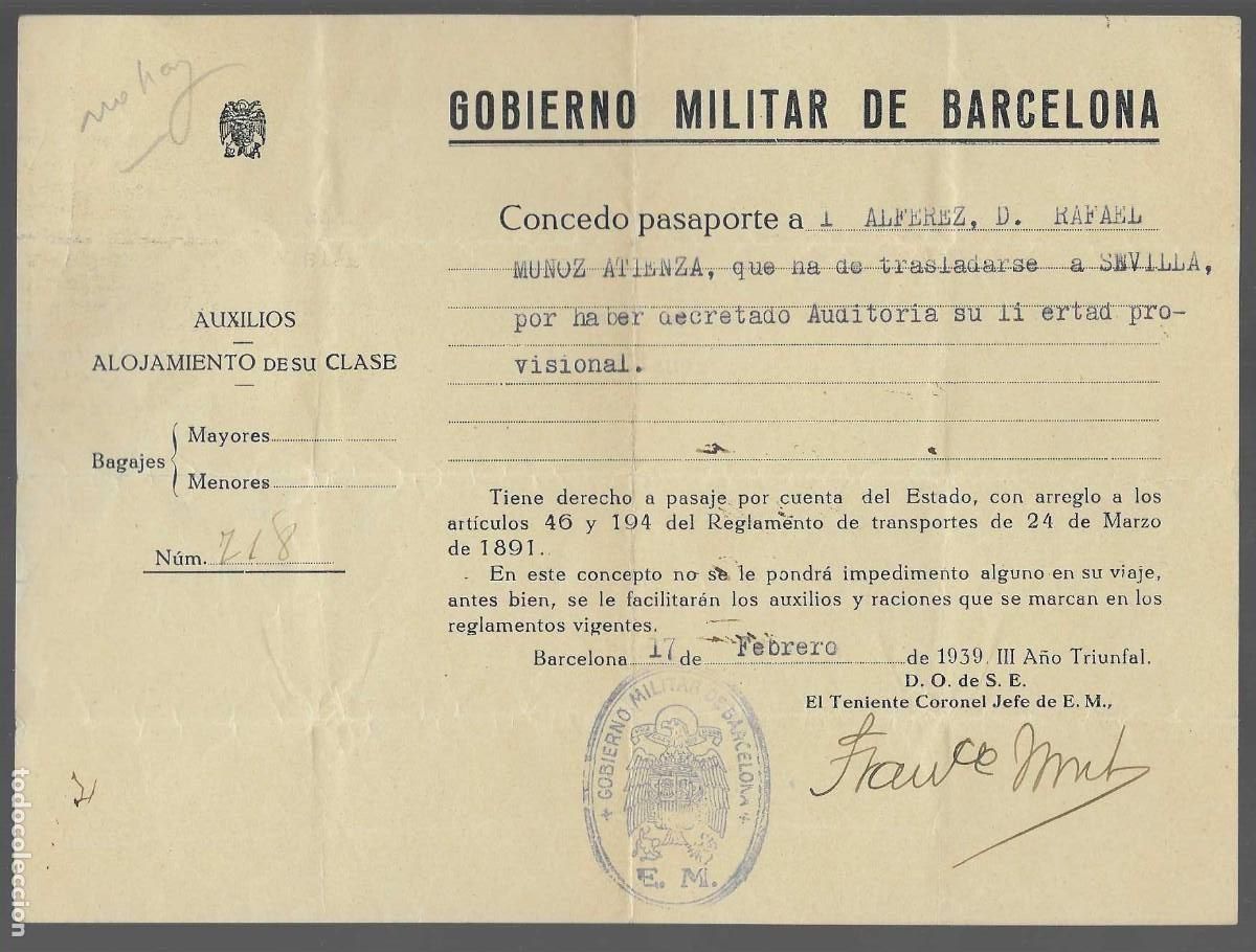 Militaria: BARCELONA, PASAPORTE PARA SEVILLA POR HABER DECRETADO AUDITORIA SU LIBERTADAD, FEBRERO 1939, VER FOT