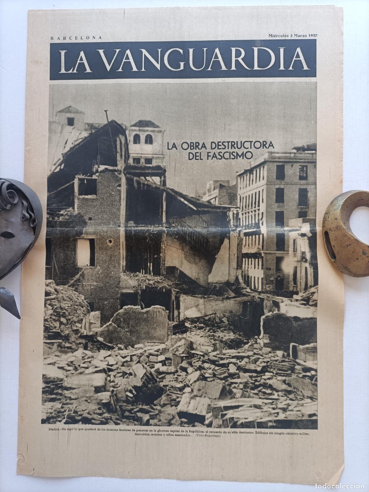 Militaria: 7 MESES DE GUERRA LA VANGUARDIA MARZO 1937