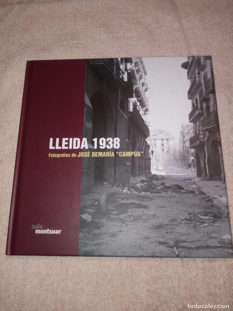Militaria: libro titulado lleida 1938 - Foto 1
