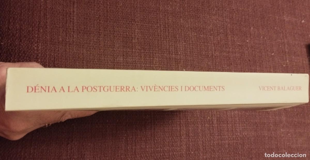 Militaria: Libro Denia a la Postguerra: Vivencia y Documents - Foto 4