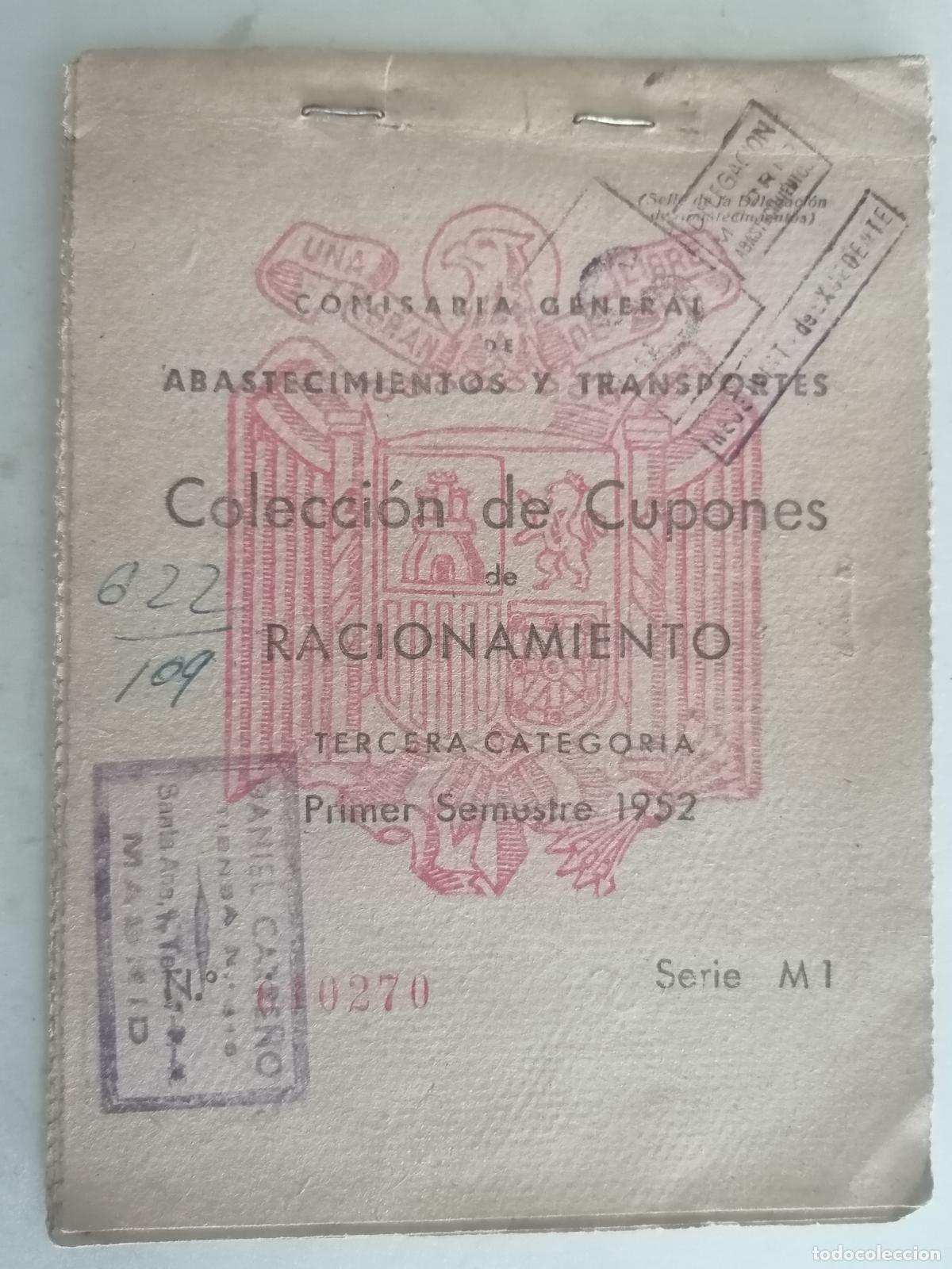 Military Antiques: COLECCION DE CUPONES DE RACIONAMIENTO, COMISARIA GENERAL DE ABASTECIMIENTOS, 1952